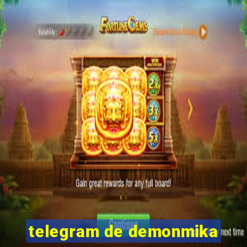 telegram de demonmika